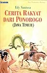 Cerita Rakyat Dari Ponorogo, Jawa Timur