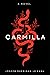 Carmilla by J. Sheridan Le Fanu
