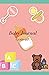 Baby Journal: Gods gift