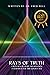 Rays of Truth – Crystals of Light by Dr Fred Bell