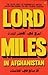 Lord Miles in Afghanistan: ...