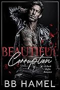 Beautiful Corruption