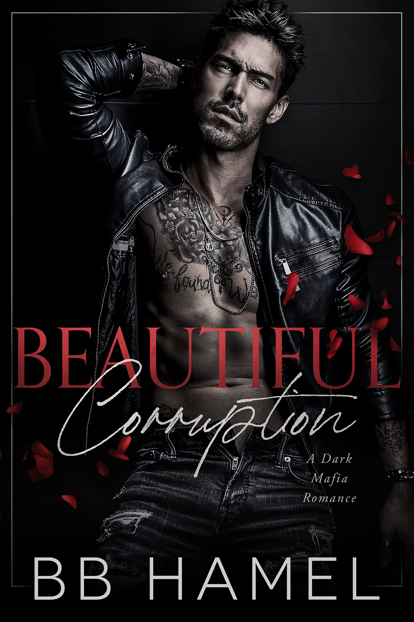 Beautiful Corruption (Kindle Edition)