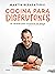 Cocina para disfrutones: 80...