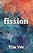 Fission