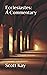 Ecclesiastes: A Commentary