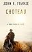 Choteau by John K. Franse