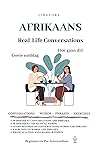 Afrikaans: Real-Life Conversations for Beginners (with audio) (Afrikaans Language Course - Vocabulary, Stories, Real-Life Conversations)