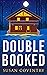 Double Booked