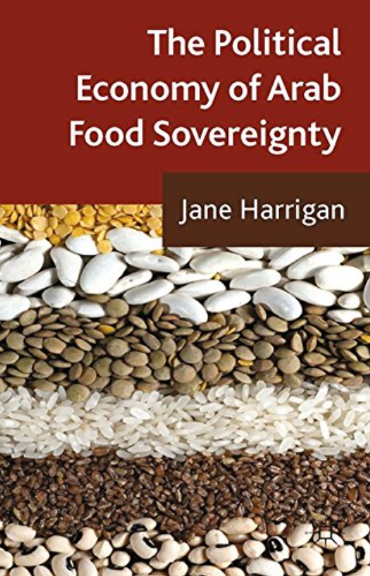 The Political Economy of Arab Food Sovereignty (Paperback)
