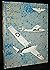 Some Early Birds: The Memoirs of a Naval Aviation Cadet, 1935-1945