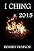 I CHING 2015