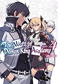 The Misfit of Demon King Academy (Light Novel): Volume 4 Act 1