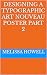 Designing a Typographic Art Nouveau Poster Part 2 by Melissa Howell