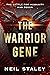 The Warrior Gene