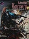 Advanced Sorcery: Demons, Necromancy, & High-Level Magic (Magic World Roleplaying) Advanced Sorcery: Demons, Necromancy, & High-Level Magic (Magic World Roleplaying)