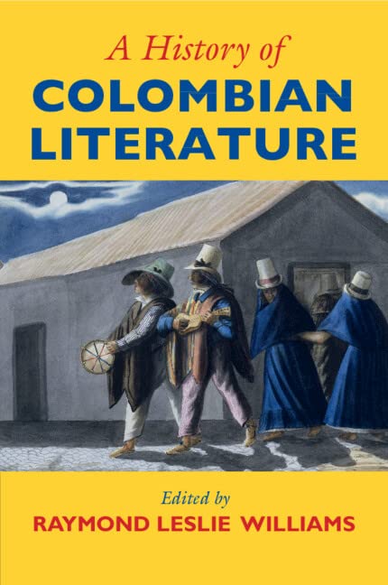 A History of Colombian Literature (Paperback)