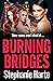 Burning Bridges (An East En...