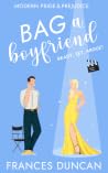 Bag a Boyfriend Bag a Boyfriend