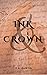 Ink & Crown