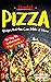 Decadent Pizza Recipes that...