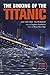 The Sinking of the Titanic:...