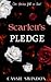 Scarlett's Pledge