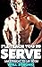 I'll Teach You To Serve: MM...