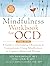 The Mindfulness Workbook fo...