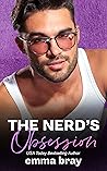 The Nerd's Obsession by Emma Bray