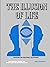 THE ILLUSION OF LIFE: LESSONS ON ESOTERIC EXISTENCE
