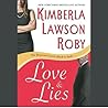Love & Lies by Kimberla Lawson Roby
