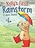Kelly's First Rainstorm - R...