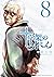 十字架のろくにん 8 [Jūjika no Rokun...