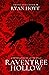 Raventree Hollow (A Machete & Quill Horror)