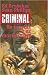 Criminal, Vol. 3 by Ed Brubaker Criminal, Vol. 3 by Ed Brubaker