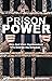 PRISON POWER - 2nd Edition:...