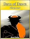 Days of Dawn 13: Allegiance Days of Dawn 13: Allegiance