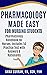 Pharmacology Made Easy for Nursing Students by Anna Curran