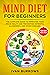 MIND Diet for Beginners: Th...