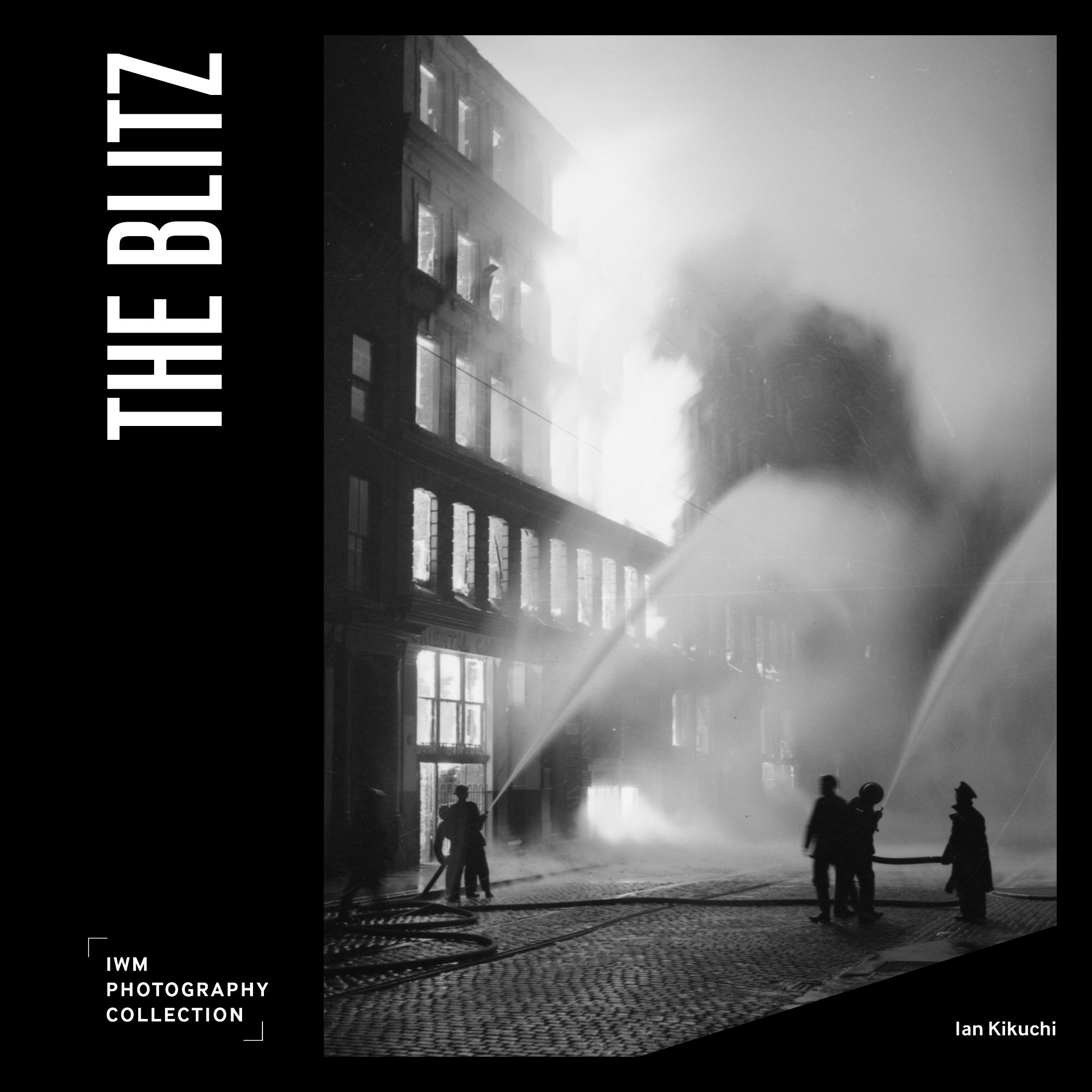 The Blitz: IWM Photography Collection (Hardcover)