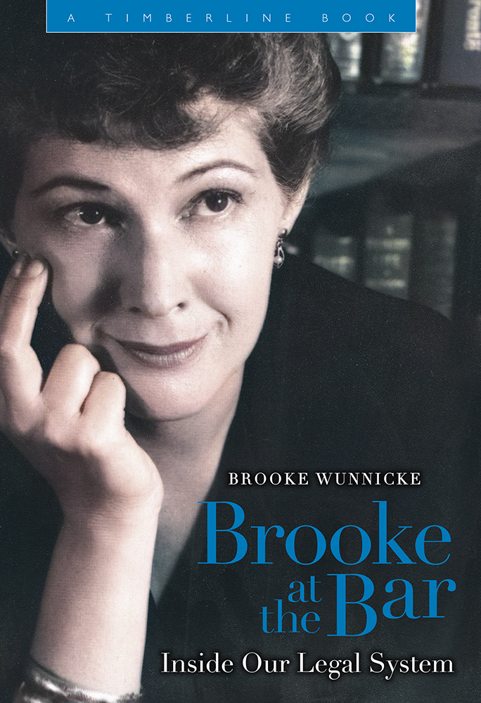Brooke at the Bar: Inside Our Legal System (Timberline Books)