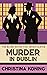 Murder in Dublin (The Blind Detective, #7)