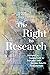 The Right to Research: Hist...