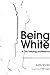 Being White in the Helping Professions: Developing Effective Intercultural Awareness