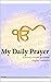 Sundar Gutka, 6 of the Daily Spiritual Prayers of Guru Granth... by Thaminder Singh