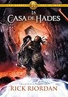 La casa de Hades by Rick Riordan