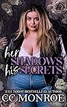 Her Shadows His Secrets Book cover for Her Shadows His Secrets