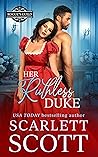 Her Ruthless Duke by Scarlett Scott