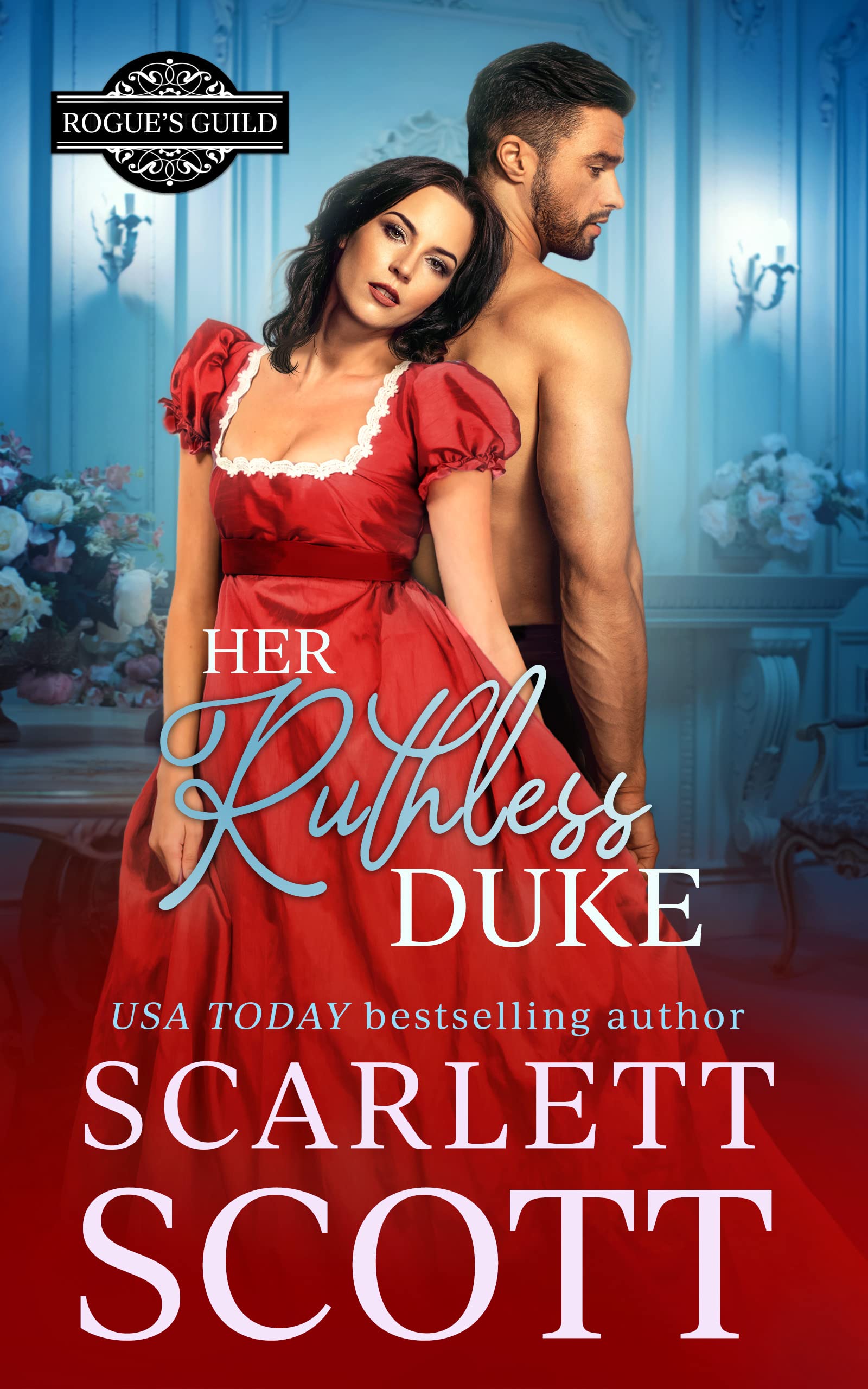 Her Ruthless Duke (Rogue's Guild #1)
